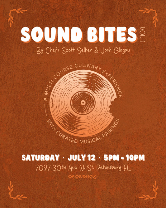 Sound Bites Vol 1 Dinner Reservation July 12th